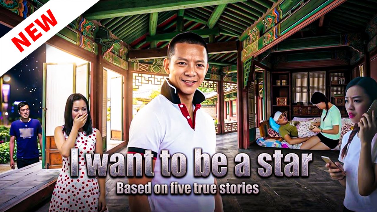 I want to be a star (Full Movie 2026)