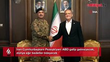 Pezeşkiyan: Dünya ağır bedeller ödeyecek