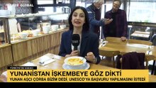 Yunanistan şimdi de işkembeye göz dikti