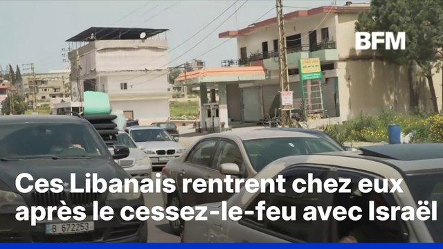 Guerre au Moyen-Orient: de très nombreux Libanais rentrent chez eux après l'accord de cessez-le-feu entre Israël et le Liban
