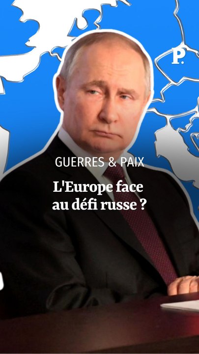 L'Europe face à la menace russe
