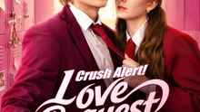 🔥 [Hot 2026] Crush Alert! Love Request from My Enemy- full movie🧡🍏 🔥