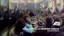 Solidarnosc, la première brèche