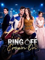 Ring Off Crown On - Full
