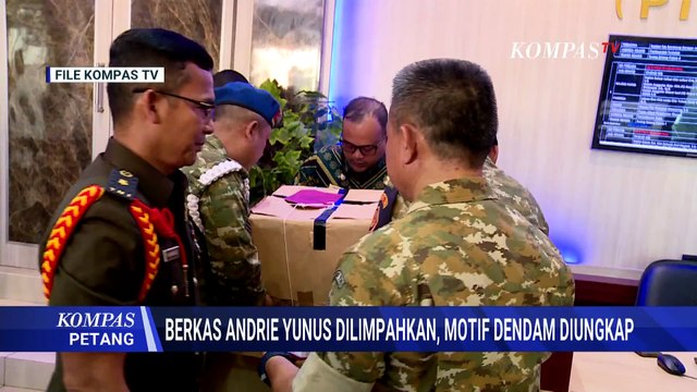 Usut Motif 'Asli' Penyiraman Air Keras Andrie Yunus oleh Anggota TNI: Dendam Apa? | KOMPAS PETANG