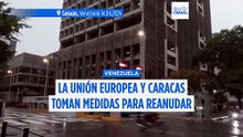 Venezuela y la UE acercan posturas, al tiempo que Caracas tiende puentes al FMI y al Banco Mundial