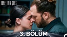 Hayatımın Şansı 3. Bölüm (Uzun Versiyon)