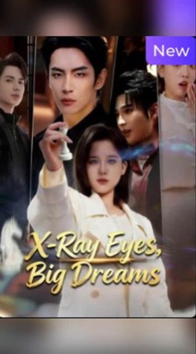 X-Ray Eyes Big Dreams Fu {Engsub