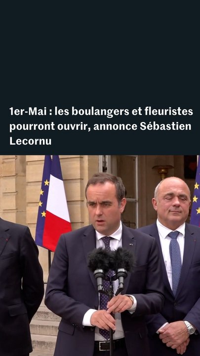 1er-Mai : les boulangers et fleuristes pourront ouvrir, annonce Lecornu