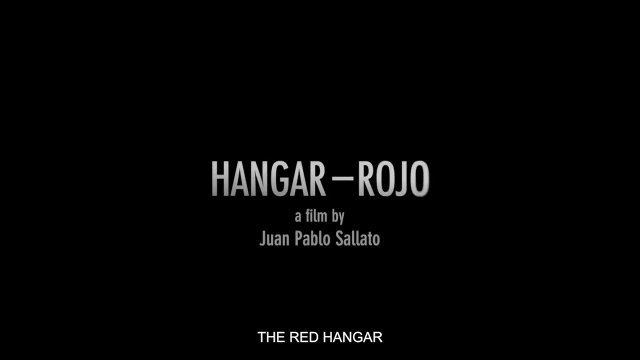'Hangar rojo', de Juan Pablo Sallato - Trailer