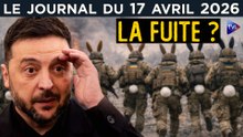 Ukraine : le front se vide - JT du vendredi 17 avril 2026