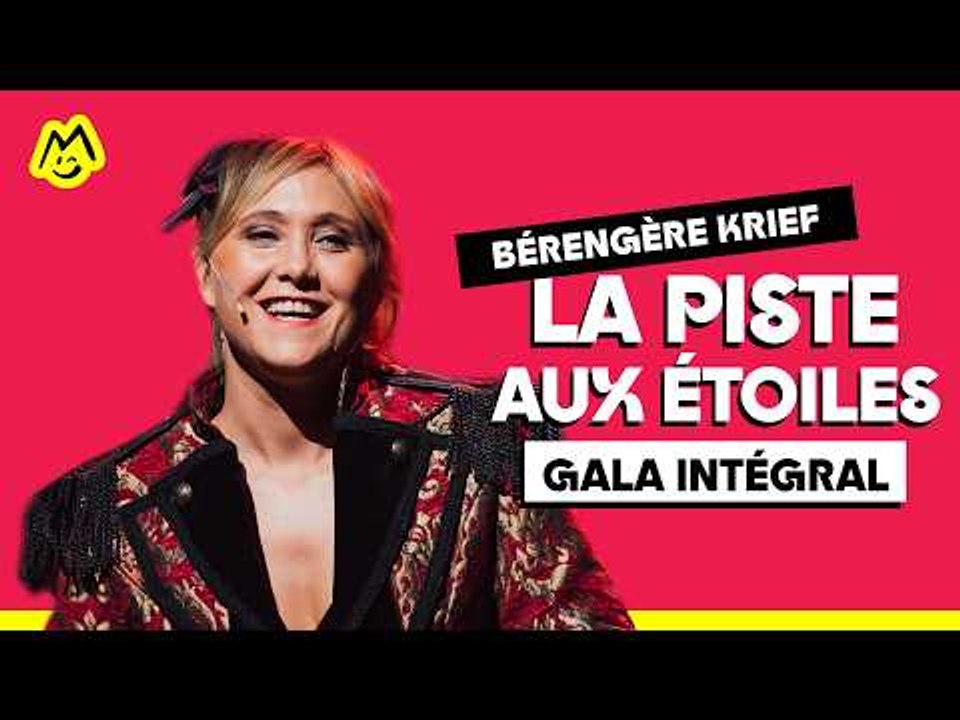 La piste aux étoiles de Bérengère Krief – Spectacle complet (2022)