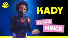 Kady – Je suis mince