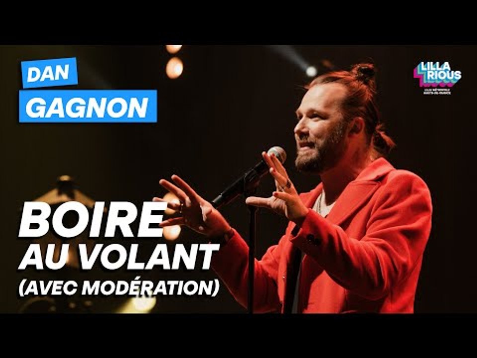 Dan Gagnon - Boire au volant (avec modération)