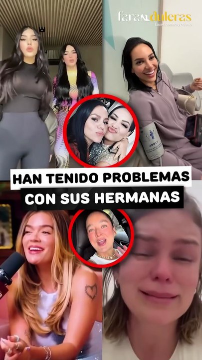 Famosas que que han tenido problemas con sus hermanas