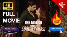 One Million Reasons to Love a Prince | Full HD Engsub Movie 2026