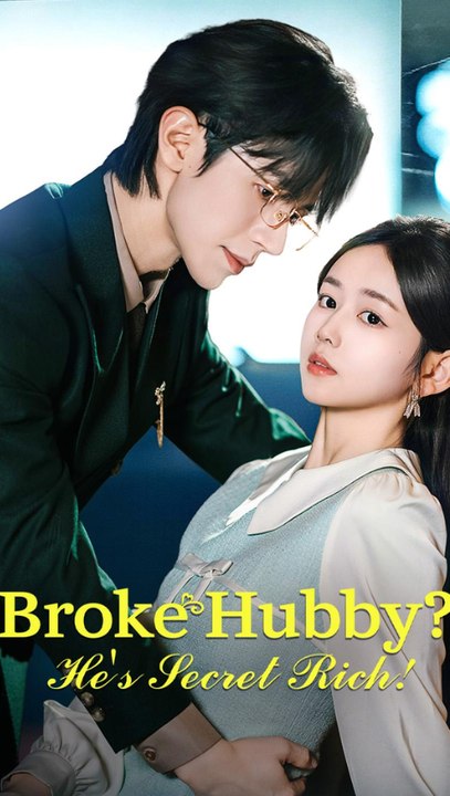 Broke Hubby?! He's Secret Rich! – Fu Episode Engsub Modern Romance Romantic Marriage