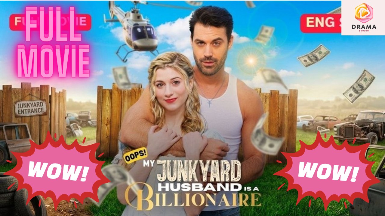New 2026 Oops! My Junkyard Husband Is A Billionaire! Idrama Drama Hub Hub