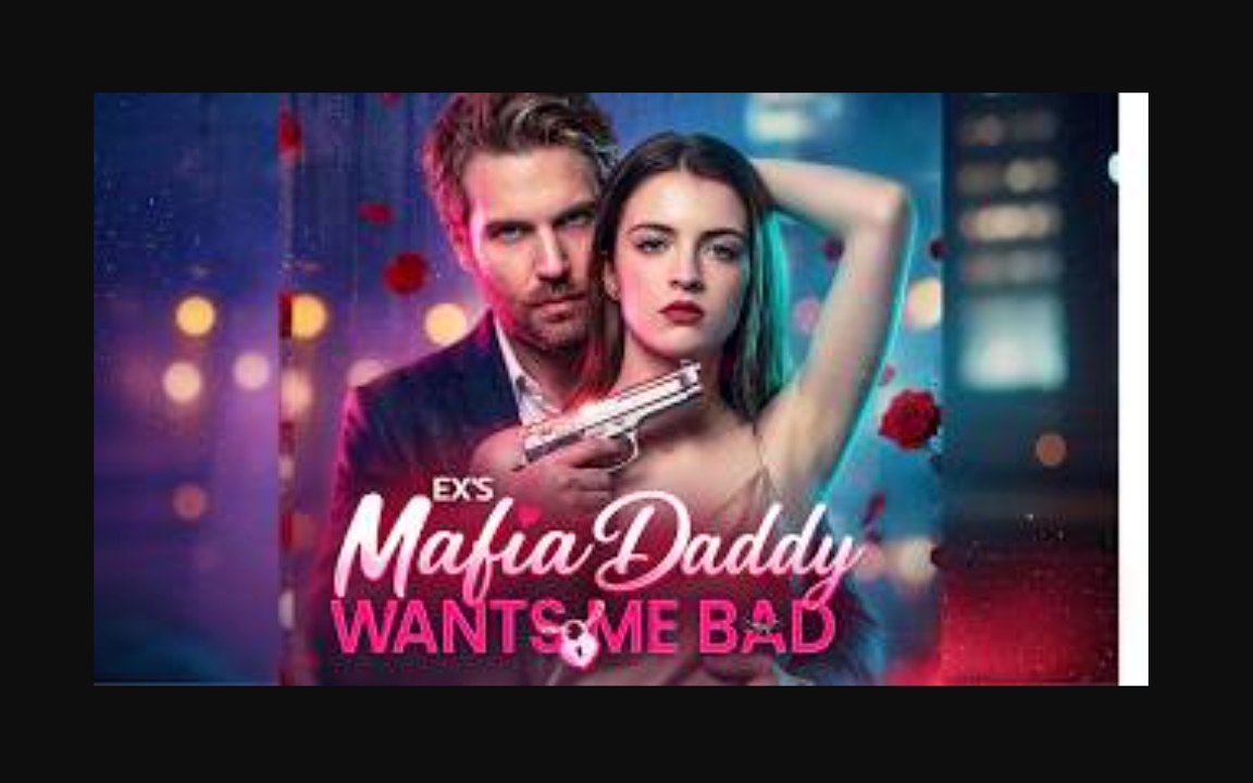 Ex's Mafia Daddy Wants Me Bad 💕 💕