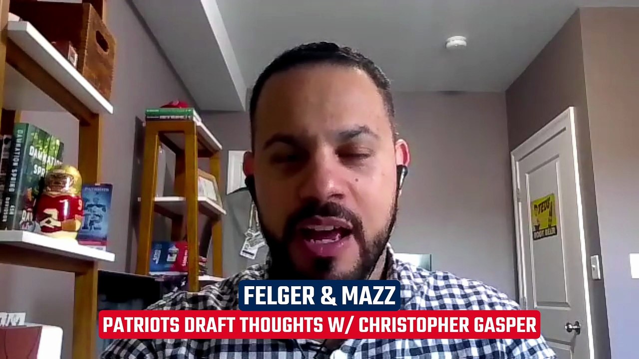 Gasper on Patriots Draft
