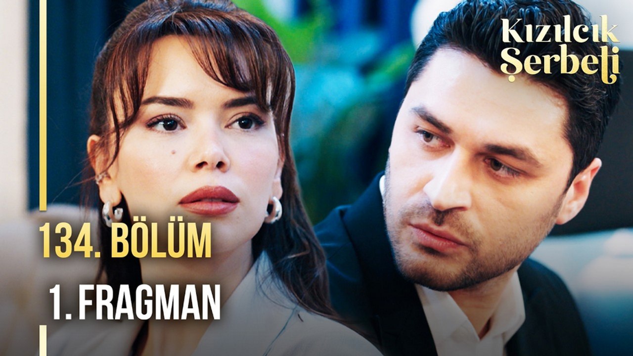 Kızılcık Şerbeti 134.Bölüm - Kızılcık Şerbeti - Sezon 4 - Bölüm 134 - Fragman VCRH STCRH