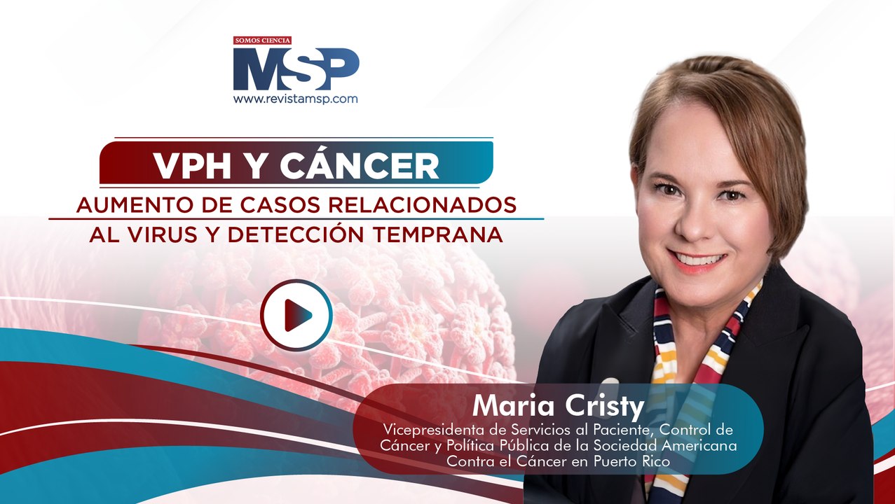 Virus del Papiloma Humano (VPH) y Cáncer: Casos, Detección Temprana y Prevención Profesional