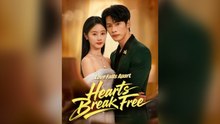 Love Falls Apart, Hearts Break Free (Dubbed) Full Chinese Drama- Full EP  2026