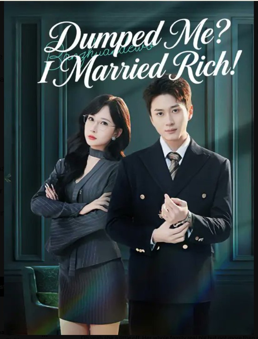 Dumped Me I Married Rich- Full Drama Movie English Sub
