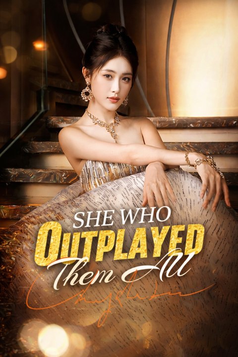 She Who Outplayed Them All - Fu|| EP | Drama Romance - ENGSUB