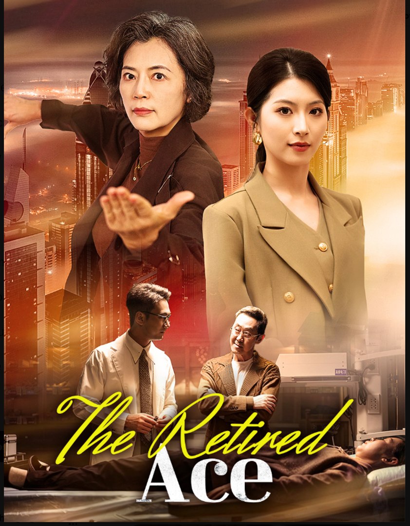 The Retired Ace- Drama Movie English Sub