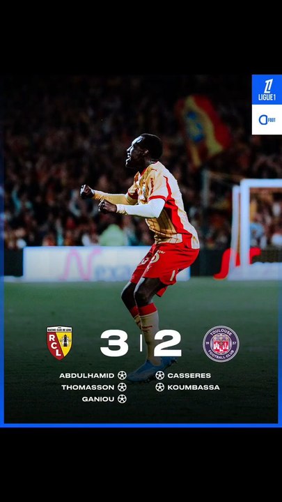 ⚽️🇫🇷🔴🟡🔝🔥 LIGUE 1 (J30) : LE RC LENS FAIT UNE REMONTADA FACE À TOULOUSE ET VISE LA LDC !