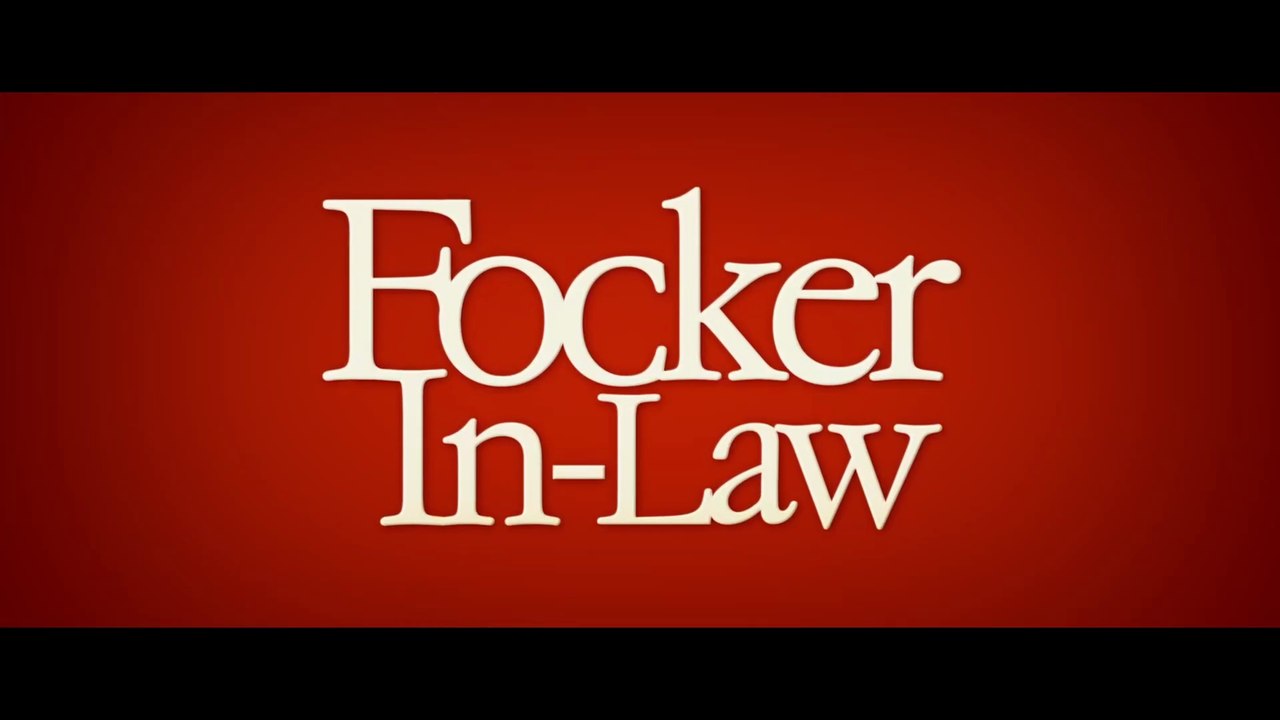 FOCKER-IN-LAW (2026) Trailer VO - HD