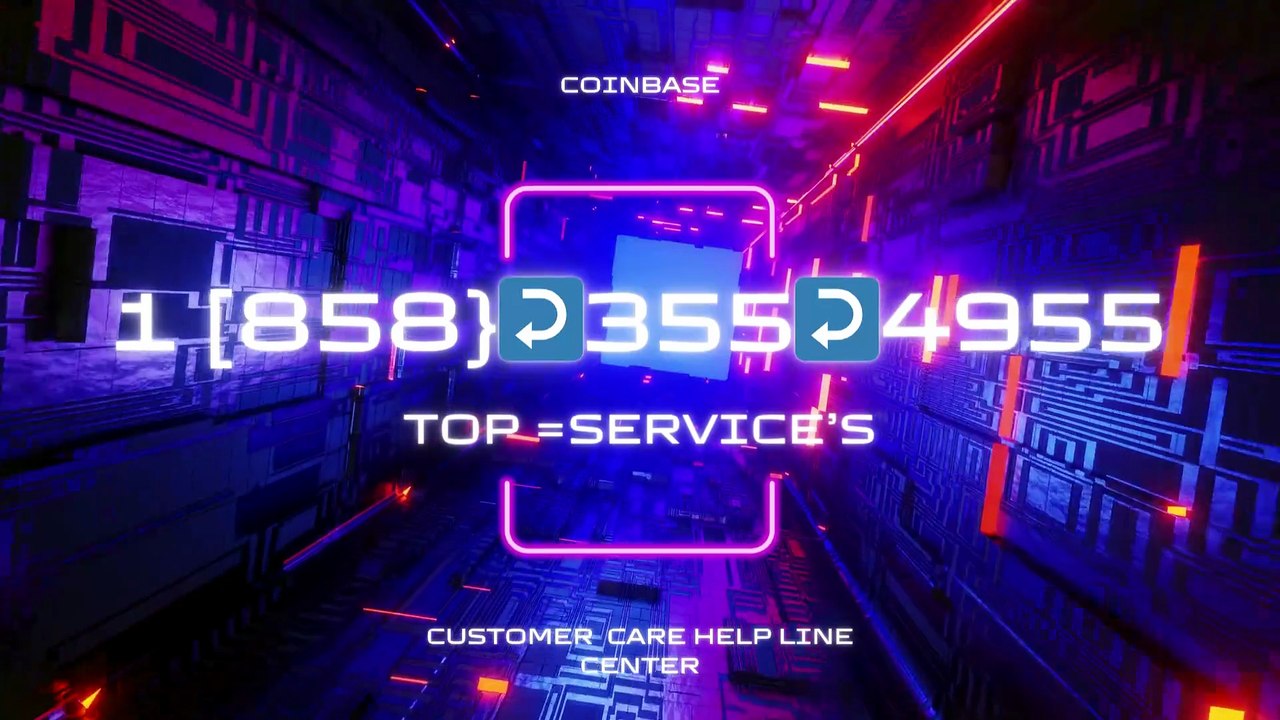 ≋[FULL GUIDE] Coinbase® HELP DESK© SUPPoRT℗ Phone NuMber (OfficiAl)1 [858}↩355↩4955