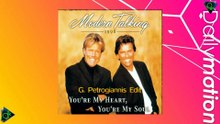 Modern Talking - Youre My Heart Youre My Soul (G Petrogiannis Edit)
