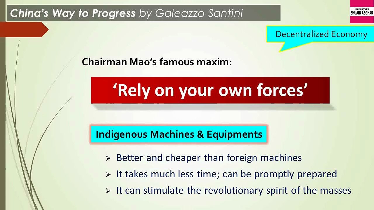 China's Way to Progress by Galeazzo Santini - Part 2 of 2 | 12th English