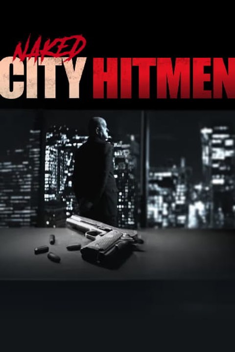 Naked City: Hitmen - Season 1 - Episode 01: Part 1