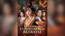 Lost Empress Coronation Of Betrayal