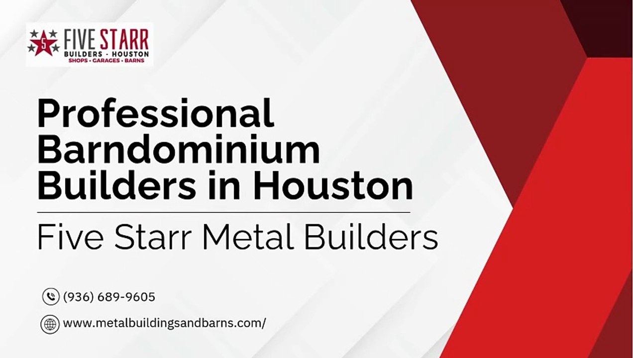 Professional Barndominium Builders in Houston - Five Starr Metal Builders
