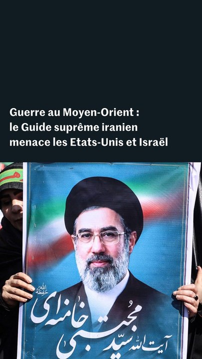 Guerre au Moyen-Orient : le Guide suprême iranien menace les Etats-Unis et Israël