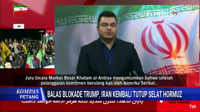 Iran Kembali Tutup Selat Hormuz, Sebut AS Langgar Kesepakatan