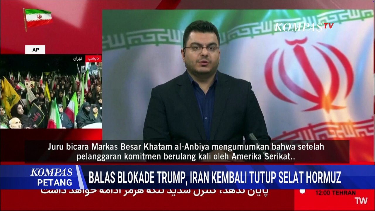 Iran Kembali Tutup Selat Hormuz, Sebut AS Langgar Kesepakatan