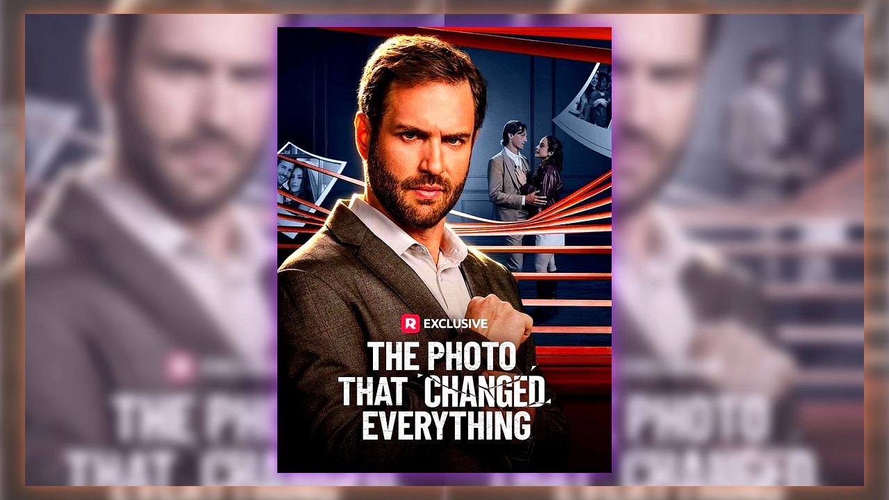 The Photo that Changed Everything | Complete Series