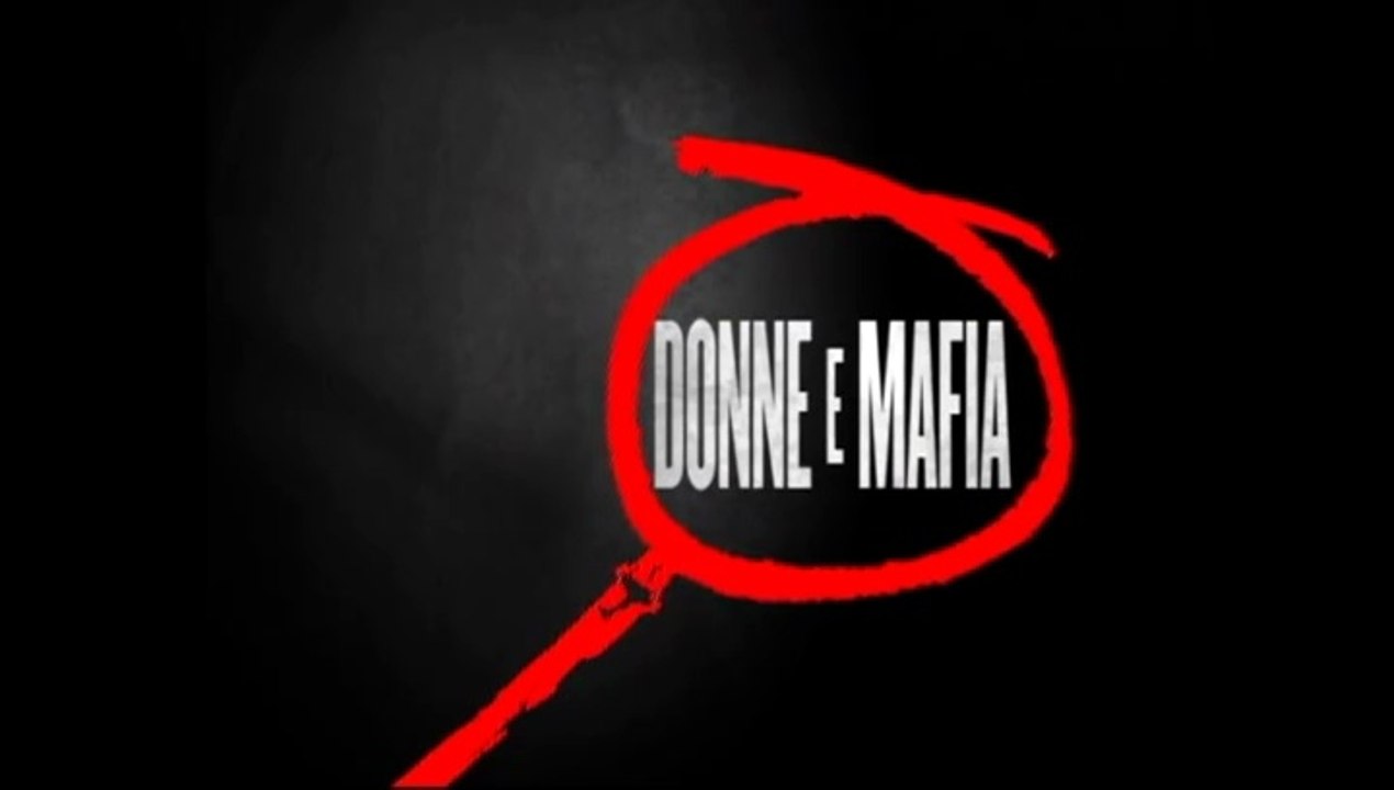 Lezioni di Mafia 06: Donne e Mafia | Mafia Lessons 06: Women and the Mafia