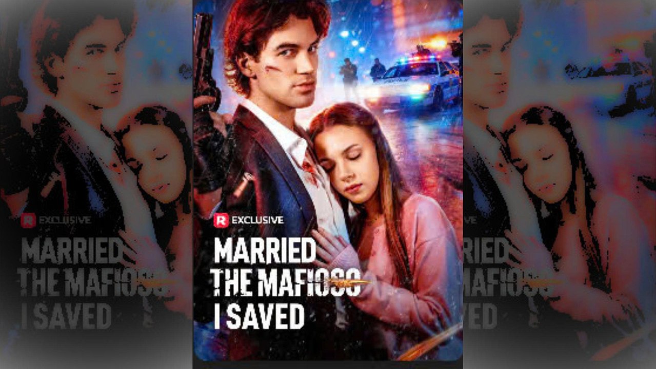 [NEW HOT🔥] Married The Mafioso I Saved