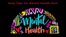 Easy Tips for Mental Health Care