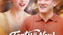 Forty is the New Beginning - Full Movies English Sub