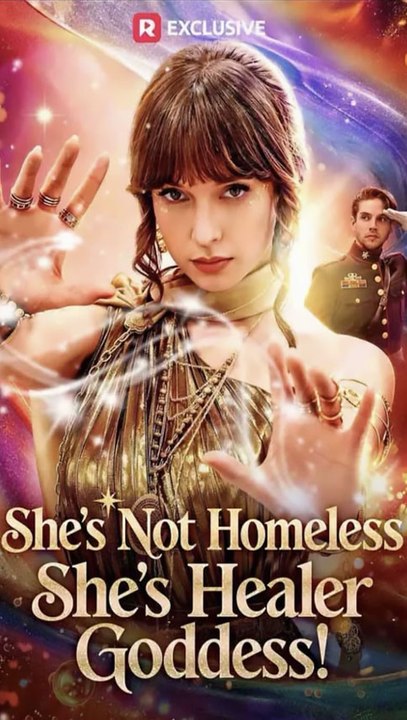 [NEW] She's Not Homeless, She's Healer Goddess - Fu|| EP 2026 | Superpower Romance, Hidden Identity Drama