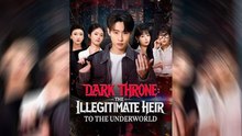 Dark Throne: The Illegitimate Heir To The Underworld Isode Mega