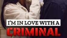 I Am In Love With A Criminal Full Movie 🔥