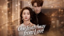[New Film] One Truth Away from Love | Full Movie (2026)